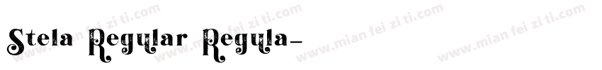 Stela Regular Regula字体转换